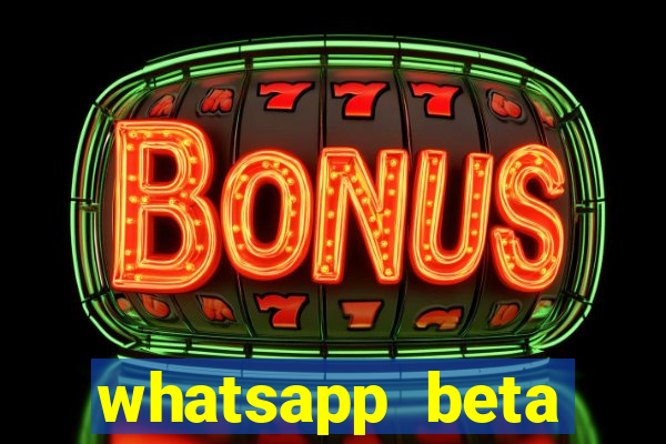 whatsapp beta mirror apk